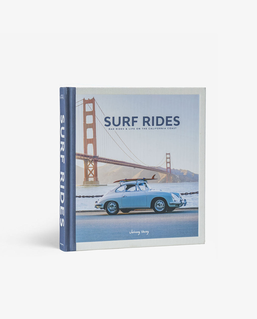 Surf Rides: Rad Rides & Life on the California Coast